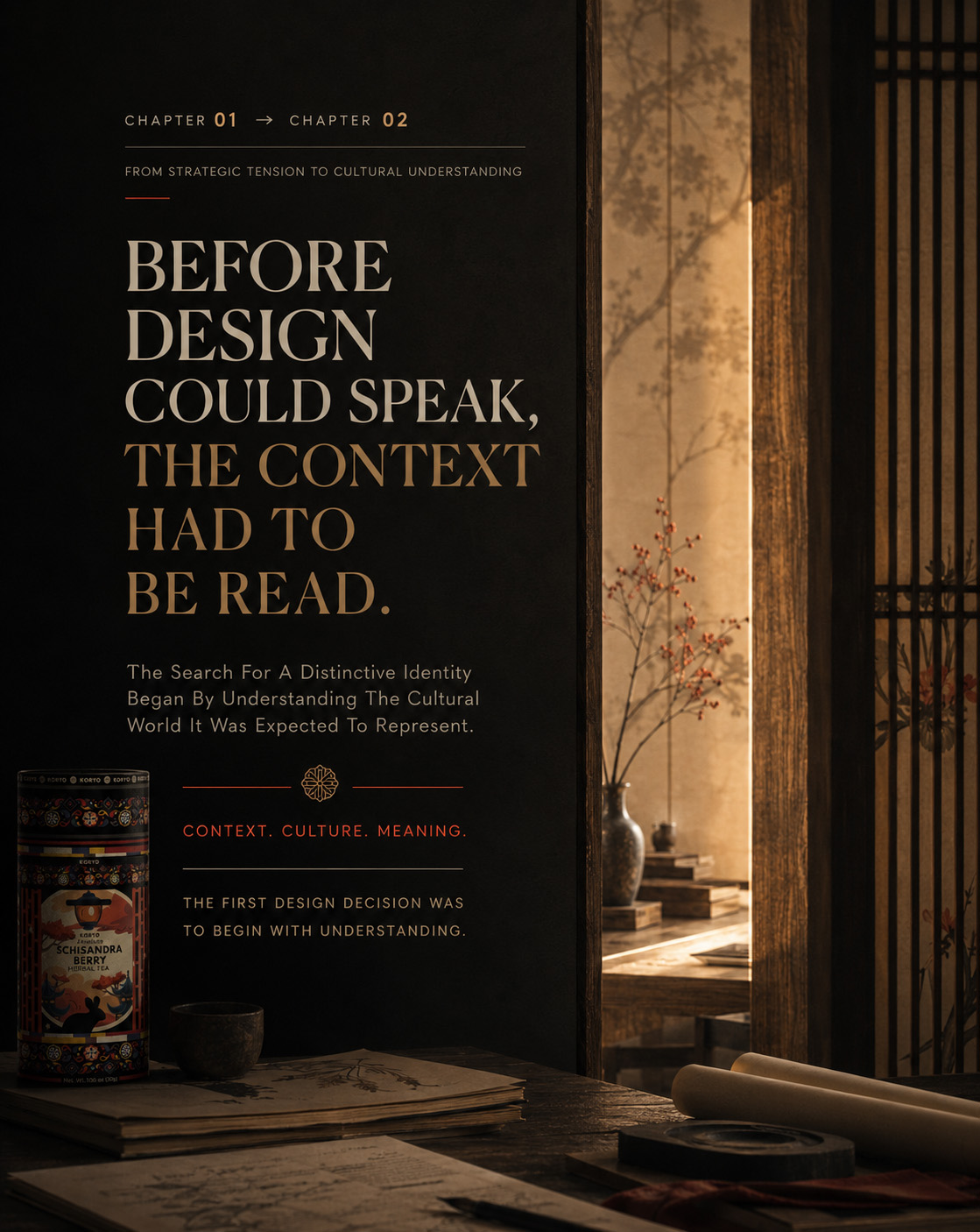 KORYO case-study transition from Chapter 01 to Chapter 02, featuring the final tea packaging in a Korean-inspired research studio with the statement “Before Design Could Speak, the Context Had to Be Read.”