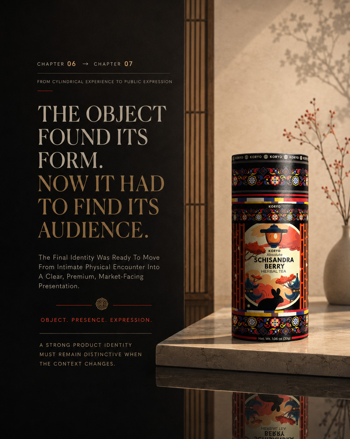 KORYO Schisandra Berry Herbal Tea canister displayed beside an editorial Chapter 06 to Chapter 07 transition about moving from physical packaging experience to public expression.
