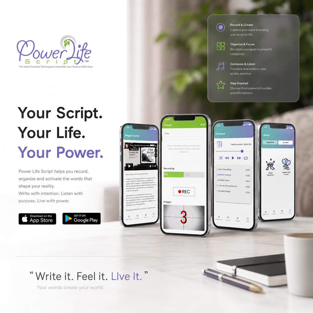 Power Life Script® mobile app presentation showing four interface screens, key feature highlights, app store badges, and a structured product message built around recording, organizing, composing, and listening.